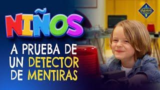 ¡Niños vs. Detector de Mentiras! - Experiencia real - El Hormiguero