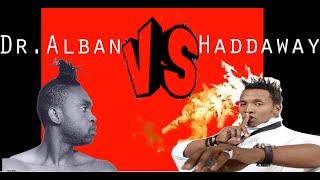 Dr. Alban Vs. Haddaway