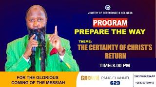 PREPARE THE WAY - THE CERTAINTY OF CHRIST'S RETURN