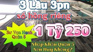 Nhà bán chính chủ 1 tỷ250|| sư vạn hạnh Quận 5|| sổ Hồng riêng,hiện hữu|| thuận tiện nhập khẩu Quận5