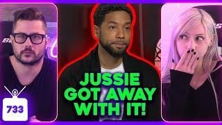 Jussie Smollett Gets The Last Laugh, Ellen ESCAPES The US (W/ Phil Labonte) | Ep. 733