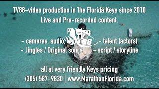 TV88, video production in The Florida Keys since 2010. Live and Pre-recorded content