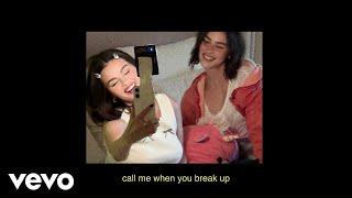 Selena Gomez, benny blanco, Gracie Abrams - Call Me When You Break Up (Lyric Video)