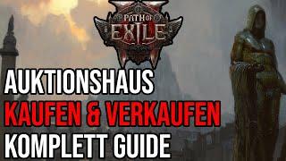 Poe2 - Auktionshaus Komplett Guide Deutsch | Kaufen & Verkaufen | pathofexile2.com| Path of Excil 2