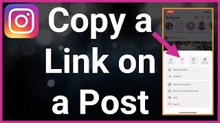 How To Copy Link On An Instagram Post
