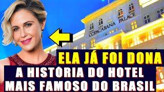 A HISTÓRIA DO COPACABANA PALACE O HOTEL MAIS FAMOSO DO BRASIL
