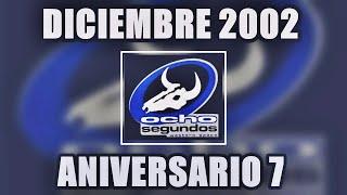 Ocho Segundos - Música Texana 2002 (Aniversario 7)