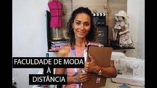 FACULDADE DE MODA À DISTÂNCIA|DÁ CERTO? Minha experiência