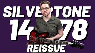 Silvertone 1478 Reissue | Better Than The Original! |