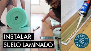 INSTALAR SUELO LAMINADO - WARM HOME LIFE