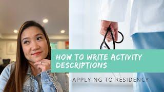 How to write the work and activities section on medical school and residency applications