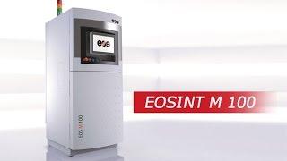 EOS M 100   Industrial 3D printing of complex metal parts DMLS