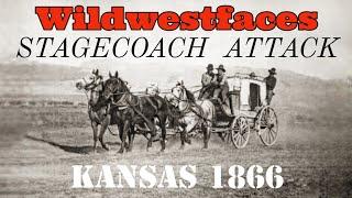 Stagecoach Attack - Kansas 1866