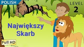 The Greatest Treasure: Learn Polish with subtitles - Story for Children and Adults "BookBox.com"