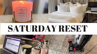 SATURDAY RESET ROUTINE