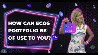 How can ECOS portfolio be of use to you?