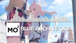 ブルーアーカイブ Blue Archive OST 61. Rolling Beat