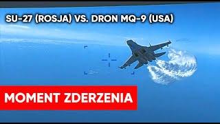 Moment zderzenia SU-27 z Reaperem nad Morzem Czarnym. Jest wideo