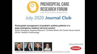 PCRF Journal Club: 7/2020 Prehospital management of pediatric asthma patients in a large EMS System