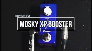 Mosky Pedals | XP Booster | Playthrough (Xotic EP Booster)