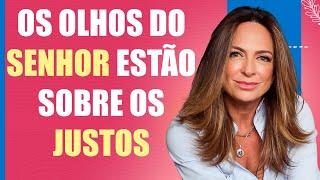 Os olhos do Senhor estão sobre os justos – Palavra do Dia – 04/06/24