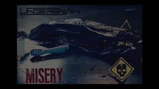 UNDERBRAIN-MISERY (OFFICIAL AUDIO)