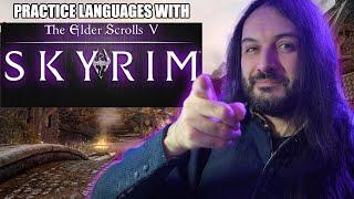 How I Practice Languages With Skyrim