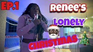 Renee Lonely Christmas Ep. 1