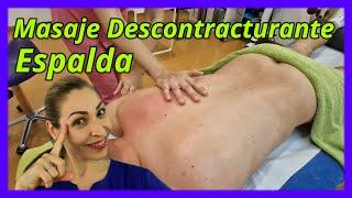 Como quitar CONTRACTURAS Y NUDOS musculares,MASAJE DESCONTRACTURANTE TODA LA ESPALDA paso a paso