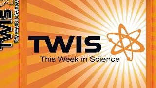 This Week in Science (TWIS) Podcast - Episode 664