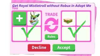 How to Get A Royal Mistletroll Without Buying Robux in Adopt Me Roblox Christmas Update Week 3!!