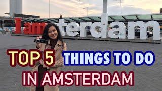 WISATA AMSTERDAM BELANDA | 5 HAL WAJIB DI KOTA AMSTERDAM DI BELANDA