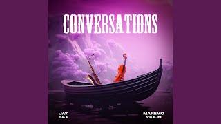 Conversations (feat. Maremo Violin)