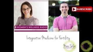 How can you get pregnant with Integrative Medicine - Marc Sklar and Bridgit Danner