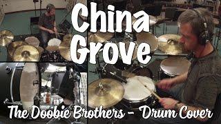 The Doobie Brothers - China Grove Drum Cover