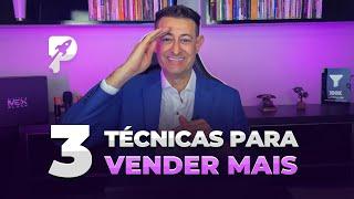 3 TÉCNICAS PARA VENDER MAIS