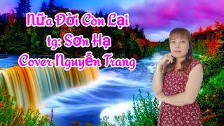 NỮA ĐỜI CÒN LẠI- ST;SƠN HẠ- COVER NGUYỄN TRANG