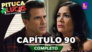 PITUCA SIN LUCAS - CAPÍTULO 90 COMPLETO | LATINA TELEVISIÓN