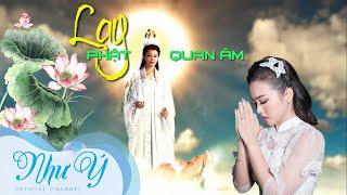 Lạy Phật Quan Âm - Như Ý (Quán Quân Solo Cùng Bolero 2018) | Audio Lyrics