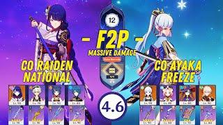 F2P Abyss 4.6 - C0 Ayaka Freeze & C0 Raiden National