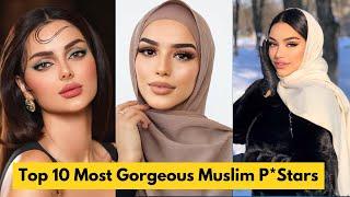 Top 10 Most Gorgeous Muslim Prnstars of 2024 || Top Muslim P*stars ️️