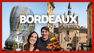 TOP Sehenswürdigkeiten in BORDEAUX  Nouvelle-Aquitaine Frankreich | Reisetipps