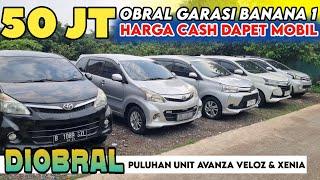 OBRAL MURAH HARGA 50 JUTAAN GROSIR MOBIL AVANZA XENIA BEKAS STOK GARASI BANANA 1 TERBARU