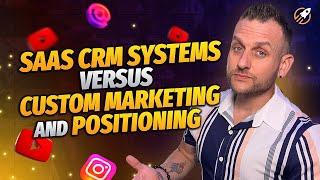 SaaS Product Website CRM vs Custom Marketing and Positioning for Real Estate Agents