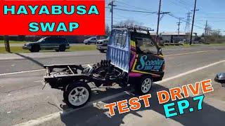 HAYABUSA SWAP mini truck ep 7 TEST DRIVE