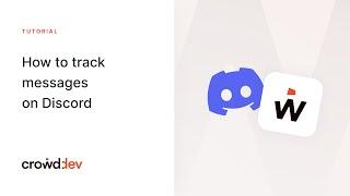 How to track messages on Discord | crowd.dev
