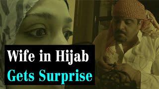 Wife In Hijab gets surprise | The Errorists | Award Winning Short Film