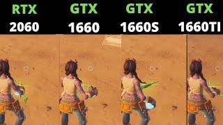Fortnite RTX 2060 vs GTX 1660 Ti vs GTX 1660 SUPER vs GTX 1660