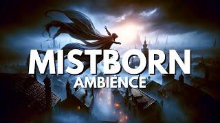 Mistborn Ambience | Background Music for Reading Brandon Sanderson with Sounds & Quotes