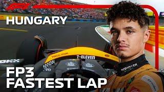 FP3 Fastest Lap | 2024 Hungarian Grand Prix